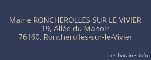 Mairie RONCHEROLLES SUR LE VIVIER