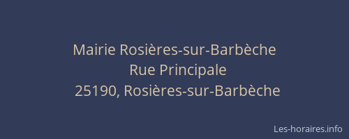 Mairie Rosières-sur-Barbèche
