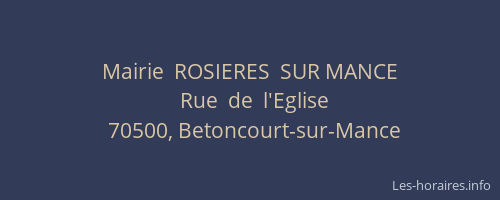 Mairie  ROSIERES  SUR MANCE
