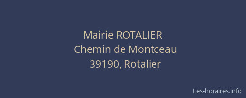 Mairie ROTALIER
