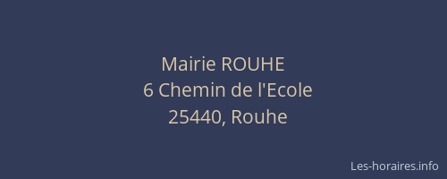Mairie ROUHE