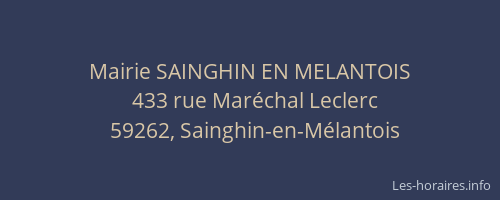 Mairie SAINGHIN EN MELANTOIS