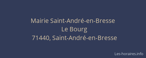 Mairie Saint-Andr&eacute;-en-Bresse