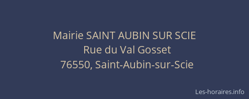 Mairie SAINT AUBIN SUR SCIE