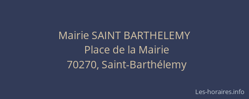 Mairie SAINT BARTHELEMY