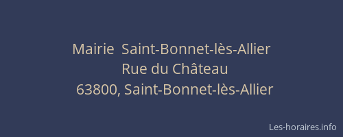 Mairie  Saint-Bonnet-l&egrave;s-Allier
