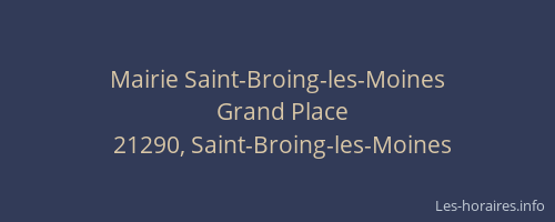 Mairie Saint-Broing-les-Moines
