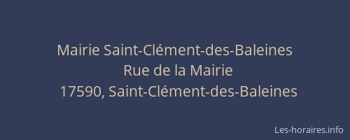 Mairie Saint-Cl&eacute;ment-des-Baleines