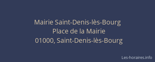 Mairie Saint-Denis-lès-Bourg