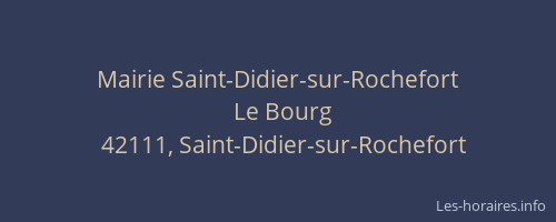 Mairie Saint-Didier-sur-Rochefort