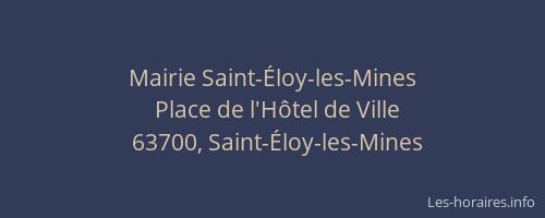 Mairie Saint-&Eacute;loy-les-Mines