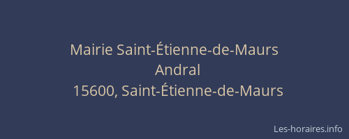 Mairie Saint-&Eacute;tienne-de-Maurs