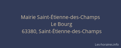 Mairie Saint-&Eacute;tienne-des-Champs