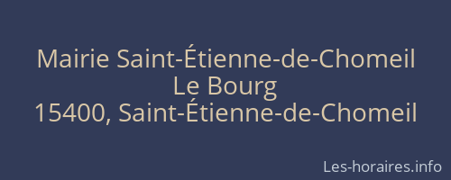 Mairie Saint-Étienne-de-Chomeil