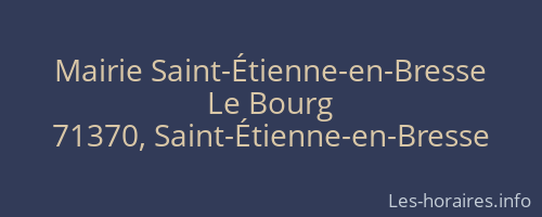 Mairie Saint-Étienne-en-Bresse