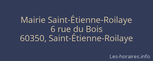 Mairie Saint-Étienne-Roilaye