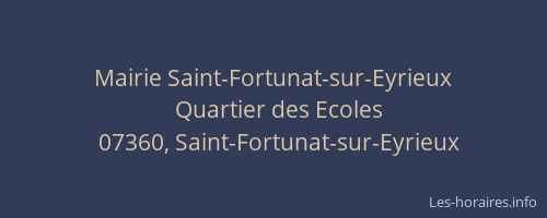Mairie Saint-Fortunat-sur-Eyrieux