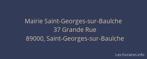 Mairie Saint-Georges-sur-Baulche