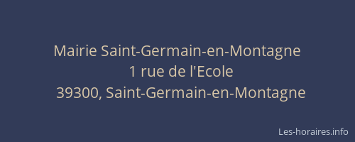 Mairie Saint-Germain-en-Montagne