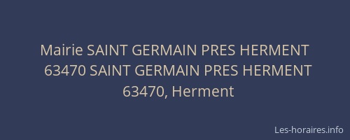 Mairie SAINT GERMAIN PRES HERMENT