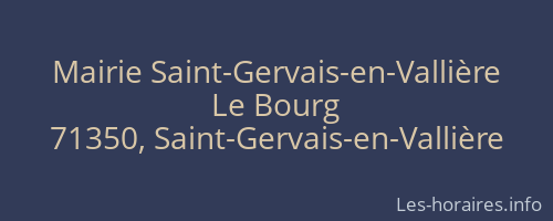 Mairie Saint-Gervais-en-Vallière