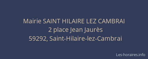 Mairie SAINT HILAIRE LEZ CAMBRAI