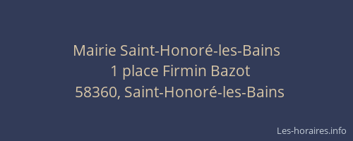 Mairie Saint-Honor&eacute;-les-Bains