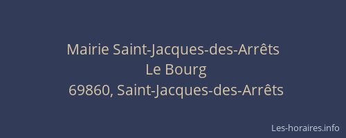 Mairie Saint-Jacques-des-Arrêts