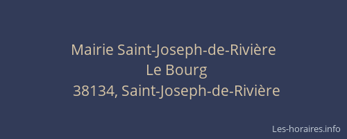 Mairie Saint-Joseph-de-Rivi&egrave;re
