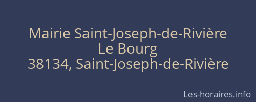 Mairie Saint-Joseph-de-Rivière