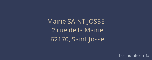 Mairie SAINT JOSSE