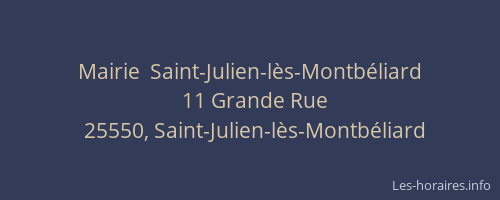 Mairie  Saint-Julien-l&egrave;s-Montb&eacute;liard