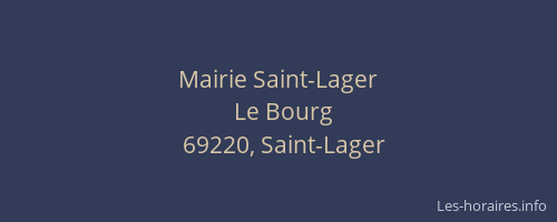 Mairie Saint-Lager