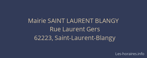 Mairie SAINT LAURENT BLANGY