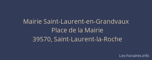 Mairie Saint-Laurent-en-Grandvaux
