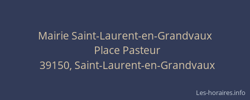 Mairie Saint-Laurent-en-Grandvaux