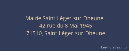 Mairie Saint-L&eacute;ger-sur-Dheune