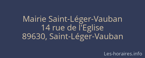 Mairie Saint-L&eacute;ger-Vauban