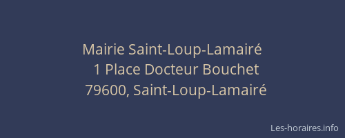 Mairie Saint-Loup-Lamair&eacute;