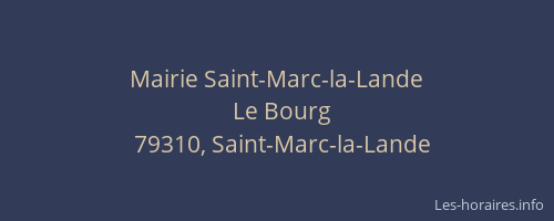 Mairie Saint-Marc-la-Lande