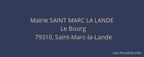 Mairie SAINT MARC LA LANDE
