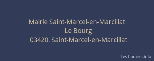 Mairie Saint-Marcel-en-Marcillat