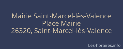 Mairie Saint-Marcel-l&egrave;s-Valence