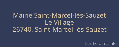 Mairie Saint-Marcel-lès-Sauzet