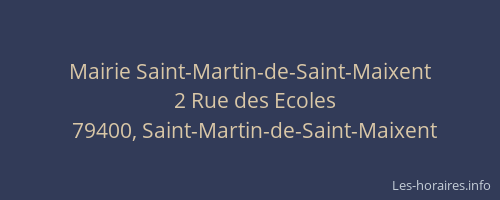 Mairie Saint-Martin-de-Saint-Maixent