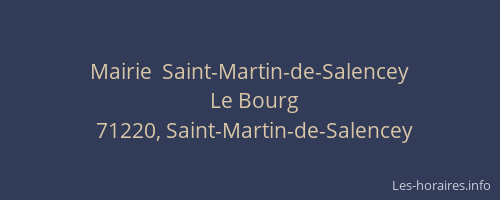 Mairie  Saint-Martin-de-Salencey