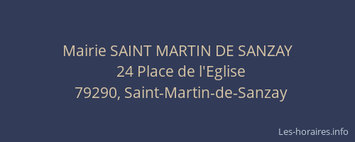 Mairie SAINT MARTIN DE SANZAY