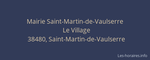 Mairie Saint-Martin-de-Vaulserre