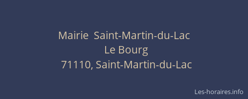 Mairie  Saint-Martin-du-Lac