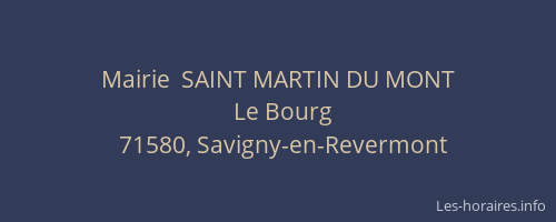 Mairie  SAINT MARTIN DU MONT